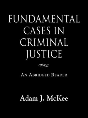 cover image of Fundamental Cases in Criminal Justice